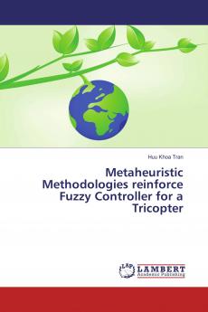 Metaheuristic Methodologies reinforce Fuzzy Controller for a Tricopter
