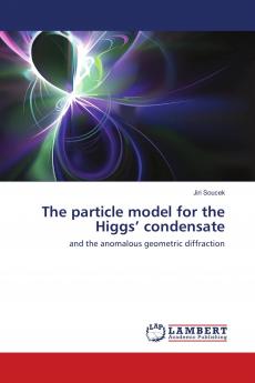 The particle model for the Higgs��� condensate