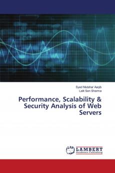 Performance Scalability & Security Analysis of Web Servers