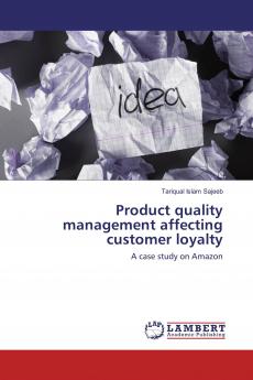 Product quality management affecting customer loyalty