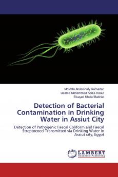 Detection of Bacterial Contamination in Drinking Water in Assiut City