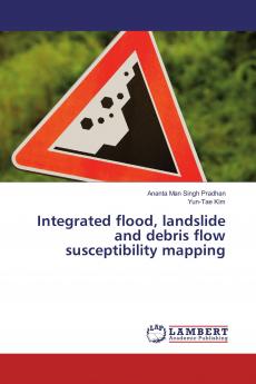 Integrated flood landslide and debris flow susceptibility mapping