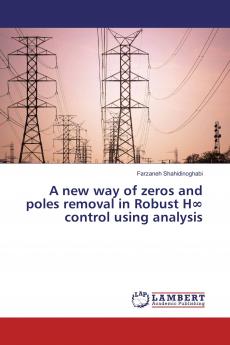 A new way of zeros and poles removal in Robust H��� control using analysis