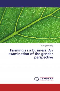 Farming as a business: An examination of the gender perspective