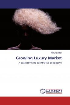 Growing Luxury Market