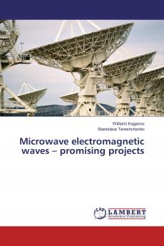 Microwave electromagnetic waves ��� promising projects