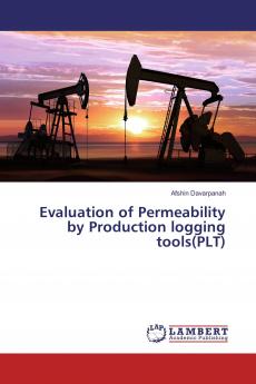 Evaluation of Permeability by Production logging tools(PLT)