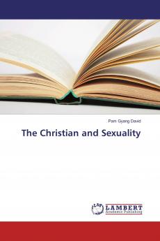 The Christian and Sexuality