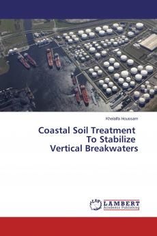 Coastal Soil Treatment To Stabilize Vertical Breakwaters