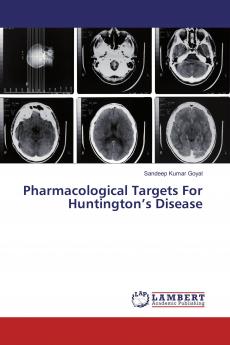 Pharmacological Targets For Huntington���s Disease