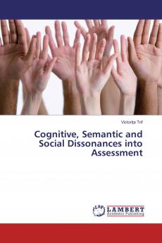 Cognitive Semantic and Social Dissonances into Assessment