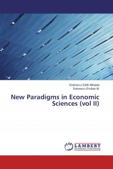New Paradigms in Economic Sciences (vol II)