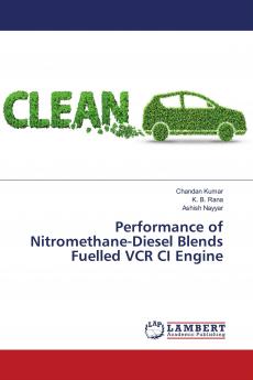 Performance of Nitromethane-Diesel Blends Fuelled VCR CI Engine