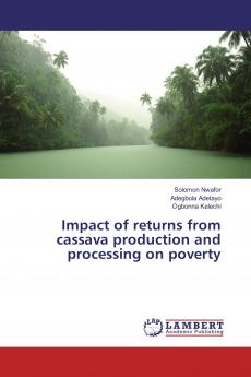 Impact of returns from cassava production and processing on poverty