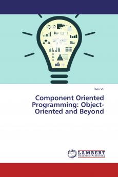 Component Oriented Programming: Object-Oriented and Beyond