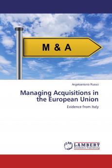 Managing Acquisitions in the European Union