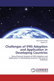 Challenges of IFRS Adoption and Application in Developing Countries