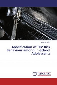 Modification of HIV-Risk Behaviour among In-School Adolescents