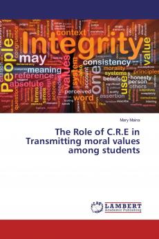 The Role of C.R.E in Transmitting moral values among students