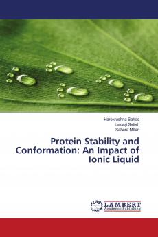 Protein Stability and Conformation: An Impact of Ionic Liquid