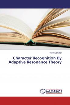 Character Recognition By Adaptive Resonance Theory