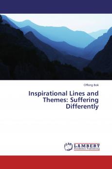 Inspirational Lines and Themes: Suffering Differently