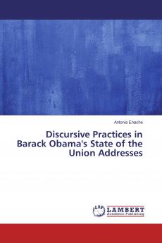 Discursive Practices in Barack Obama's State of the Union Addresses
