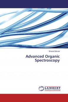 Advanced Organic Spectroscopy