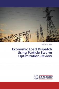 Economic Load Dispatch Using Particle Swarm Optimization-Review