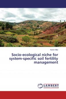 Socio-ecological niche for system-specific soil fertility management