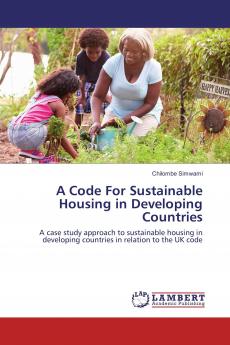A Code For Sustainable Housing in Developing Countries