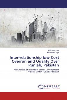 Inter-relationship b/w Cost Overrun and Quality Over Punjab Pakistan