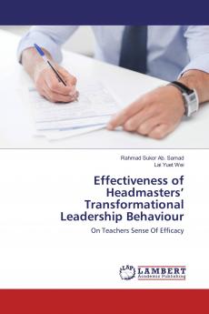 Effectiveness of Headmasters��� Transformational Leadership Behaviour