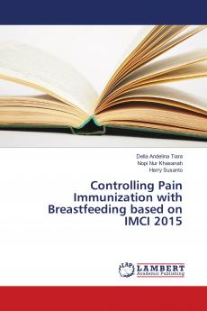 Controlling Pain Immunization with Breastfeeding based on IMCI 2015