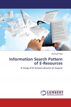 Information Search Pattern of E-Resources