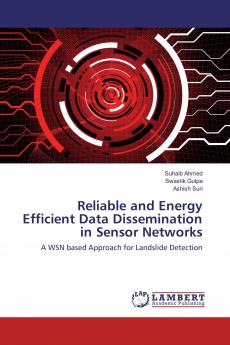 Reliable and Energy Efficient Data Dissemination in Sensor Networks