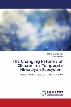 The Changing Patterns of Climate in a Temperate Himalayan Ecosystem
