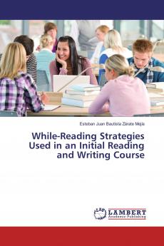 While-Reading Strategies Used in an Initial Reading and Writing Course
