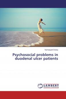 Psychosocial problems in duodenal ulcer patients