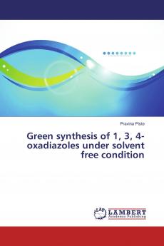 Green synthesis of 1 3 4-oxadiazoles under solvent free condition