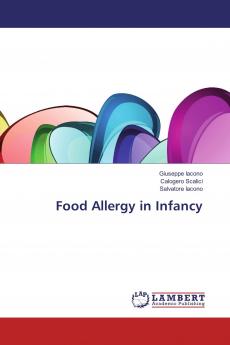 Food Allergy in Infancy