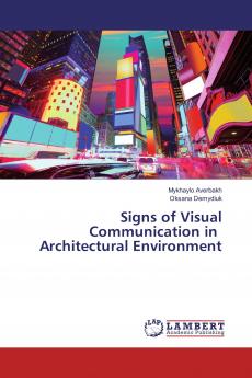 Signs of Visual Communication in Architectural Environment