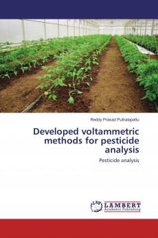 Developed voltammetric methods for pesticide analysis