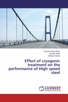 Effect of cryogenic treatment on the performance of High speed steel