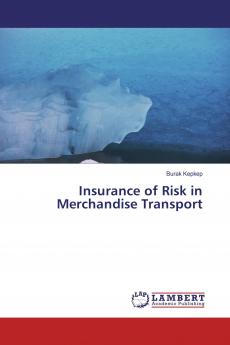 Insurance of Risk in Merchandise Transport