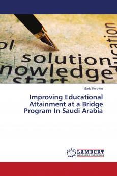 Improving Educational Attainment at a Bridge Program In Saudi Arabia