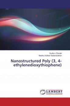 Nanostructured Poly (3 4-ethylenedioxythiophene)