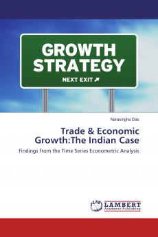 Trade & Economic Growth:The Indian Case