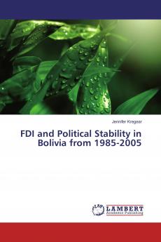 FDI and Political Stability in Bolivia from 1985-2005