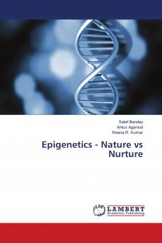 Epigenetics - Nature vs Nurture